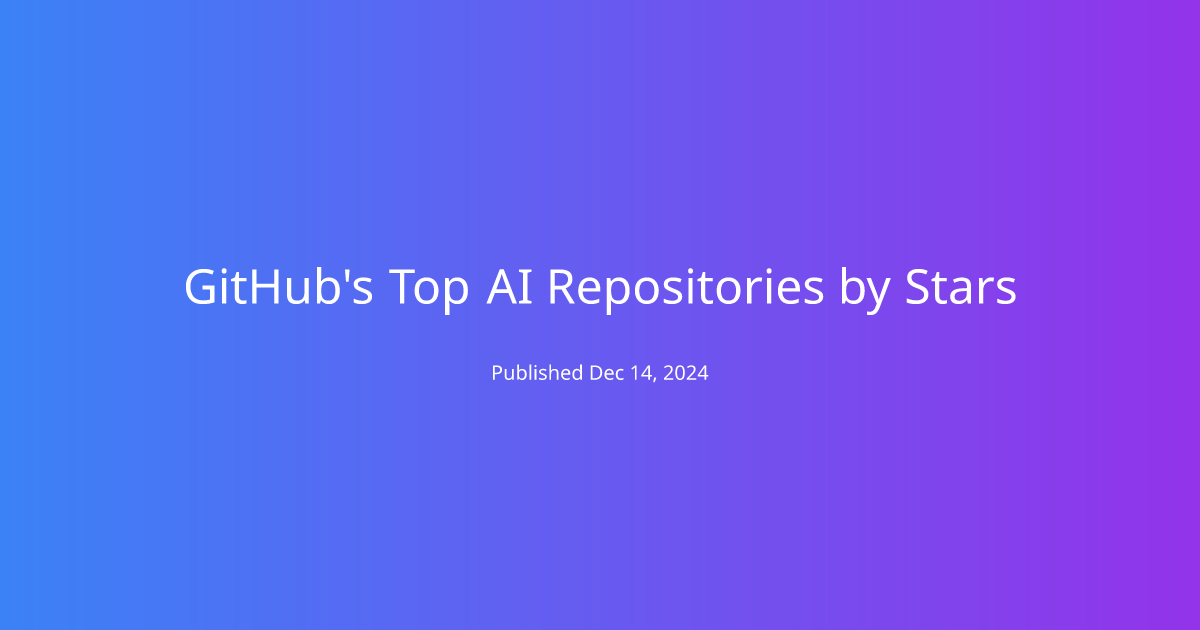 GitHub's Top AI Repositories by Stars